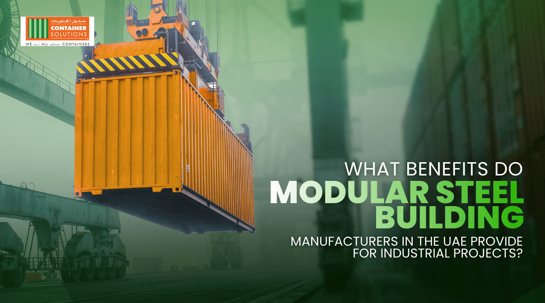 Modular Steel Building Manufacturer UAE